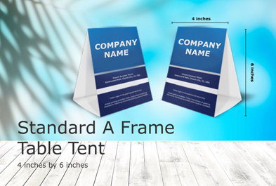 Custom Standard A-Frame 4in by 6in - Table Tent
