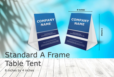 Custom Standard A-Frame 8in by 4in - Table Tent