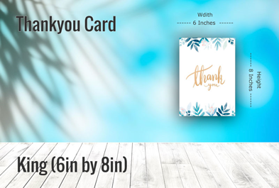 Custom King (6in by 8in) - Thank You Card